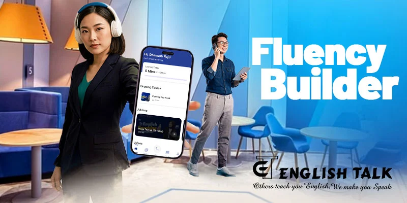 FLUENCY BUILDER